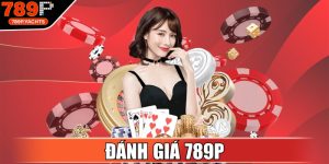 Đánh Giá 789P