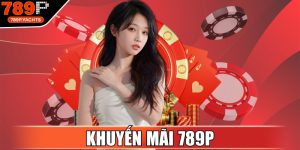 Khuyến Mãi 789P