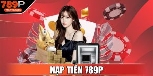Nạp Tiền 789P