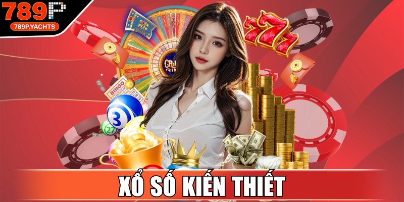 Xổ Số Kiến Thiết