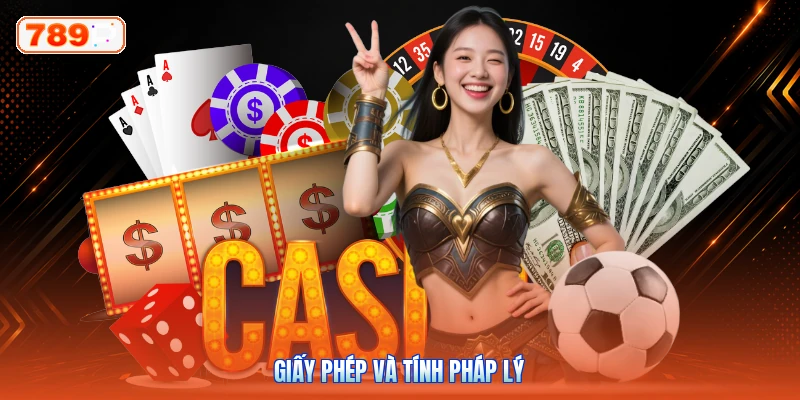 Giấy phép và tính pháp lý
