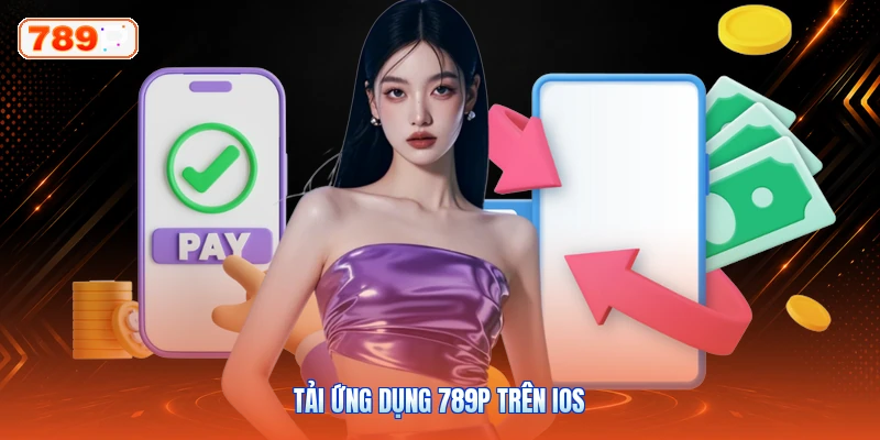 Tải ứng dụng 789P trên iOS