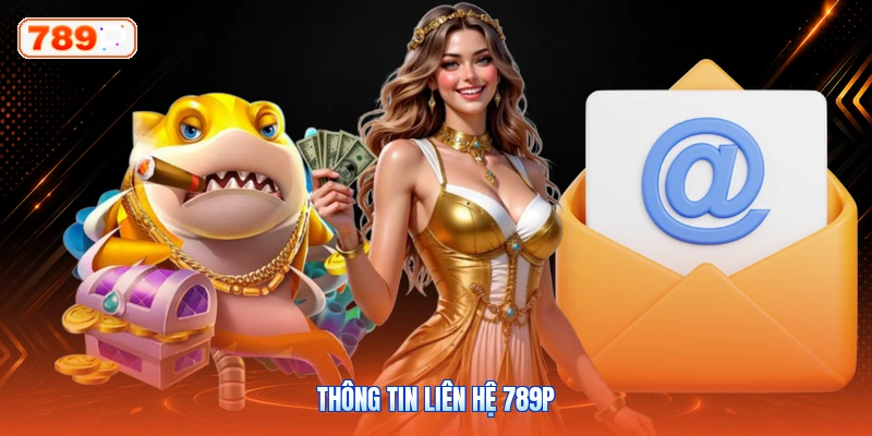 Thông tin liên hệ 789P